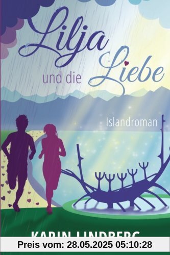 Lilja und die Liebe