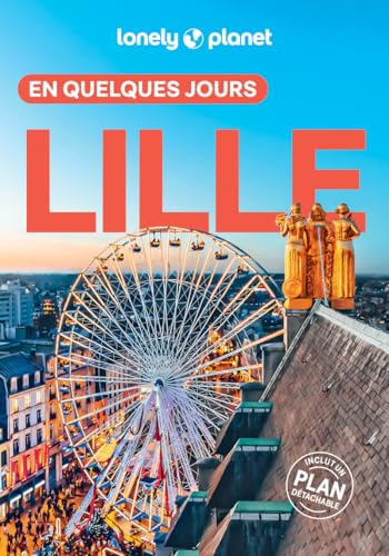 Lille En quelques jours 9ed von LONELY PLANET
