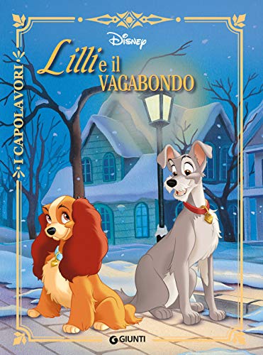 Lilli e il vagabondo (I capolavori Disney)