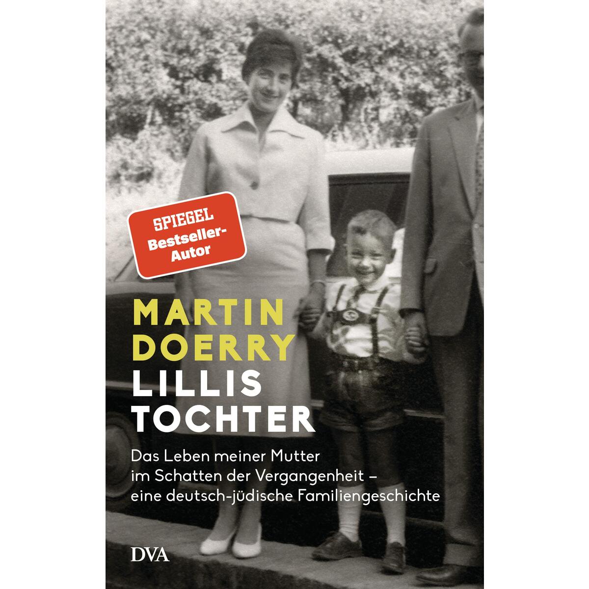 Lillis Tochter Lillis Tochter von DVA Dt.Verlags-Anstalt