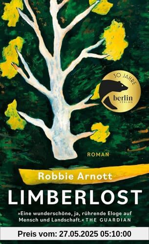 Limberlost: Roman | coming of Age in Tasmanien