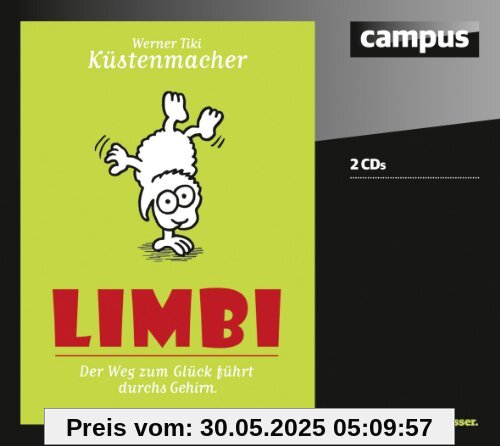 Limbi: Der Weg zum Glück führt durchs Gehirn
