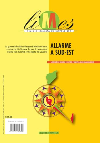 Limes. Rivista italiana di geopolitica. Allarme a Sud-Est (2025) (Vol. 2) von Gedi (Gruppo Editoriale)