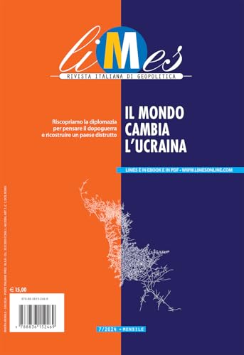 Limes. Rivista italiana di geopolitica. Il mondo cambia l'Ucraina (2024) (Vol. 7) von Gedi (Gruppo Editoriale)