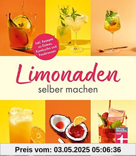 Limonaden selber machen: Klassische Limonaden - Prickelndes mit Hefekulturen - Exoten unter den Limonaden - Energydrinks - Rezeptübersicht: Inkl. Rezepte zu Eistees, Kombucha und Fassbrausen Limonaden selber machen: Klassische Limonaden - Prickelndes mit Hefekulturen - Exoten unter den Limonaden - Energydrinks - Rezeptübersicht: Inkl. Rezepte zu Eistees, Kombucha und Fassbrausen