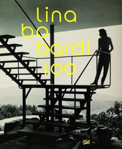 Lina Bo Bardi 100 von Hatje Cantz Verlag