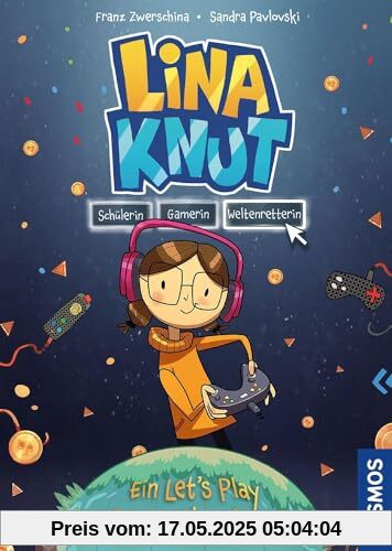Lina Knut. Schülerin, Gamerin, Weltenretterin