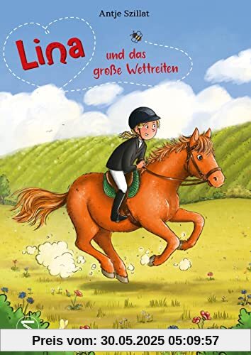 Lina und das große Wettreiten: Ungekürzte Ausgabe Lina und das große Wettreiten: Ungekürzte Ausgabe