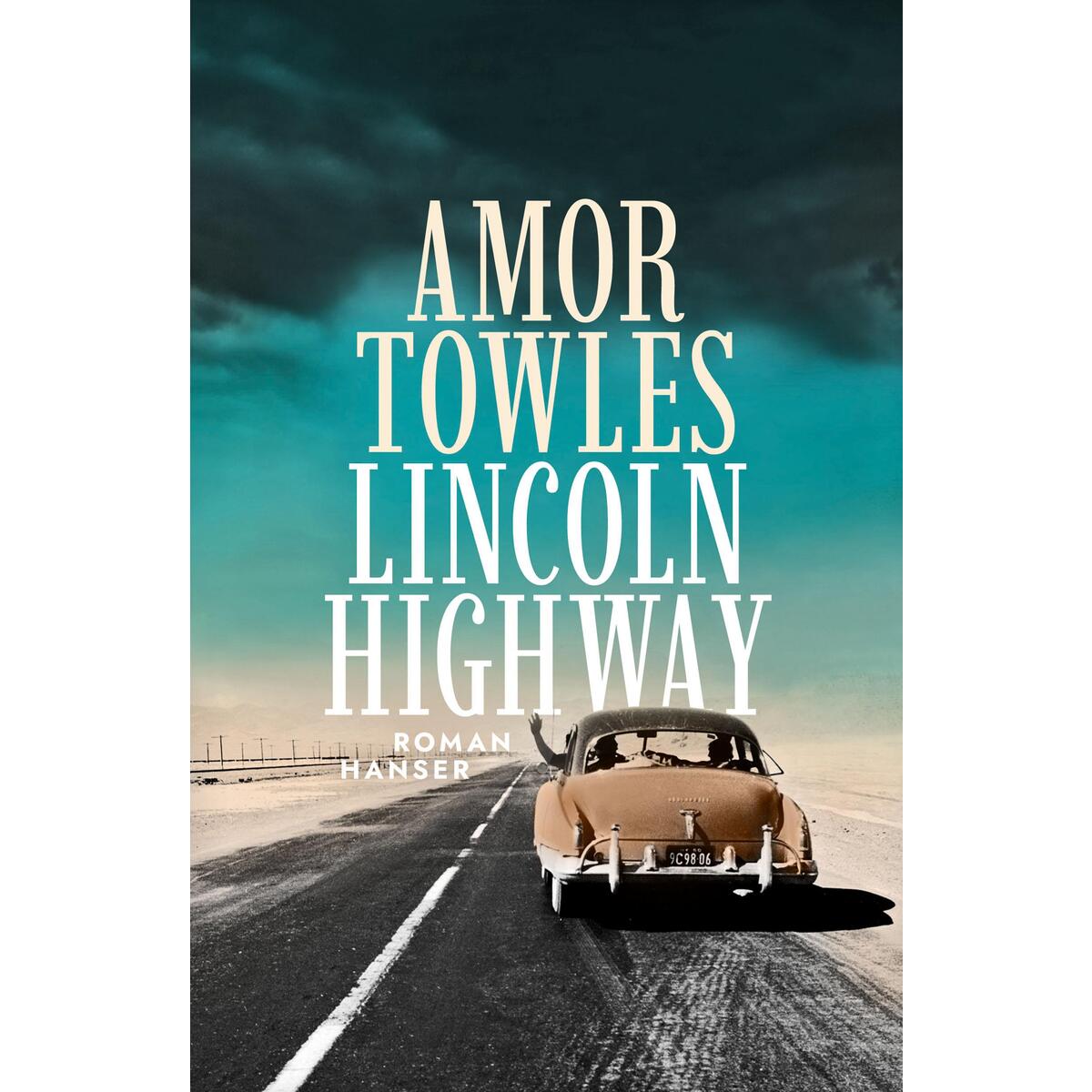 Lincoln Highway von Carl Hanser Verlag