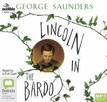 Lincoln in the Bardo von Bolinda Publishing