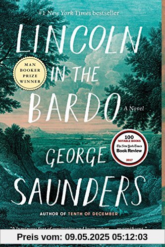 Lincoln in the Bardo: A Novel