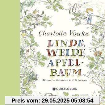 Linde, Weide, Apfelbaum: Bäume bestimmen mit Kindern Linde, Weide, Apfelbaum: Bäume bestimmen mit Kindern