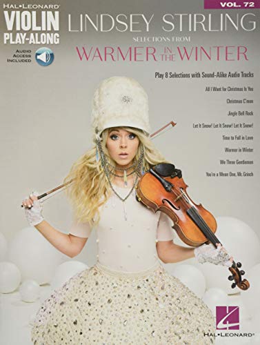 Lindsey Stirling Selections from Warmer in the Winter (Hal-Leonard Violin Play-along, Band 72) von HAL LEONARD