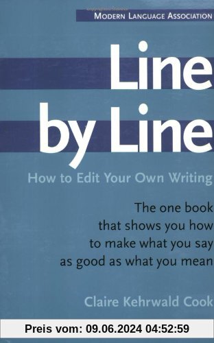 Line by Line: How to Edit Your Own Writing: How to Improve Your Own Writing