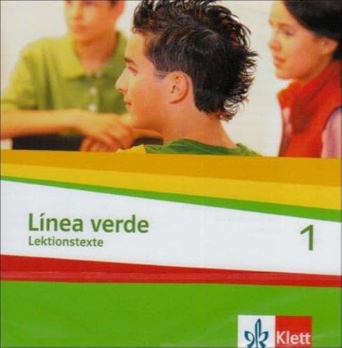 Línea verde 1: Audio-CD zum Hörverstehen 1. Lernjahr (Línea verde. Ausgabe 3. Fremdsprache ab 2006) von Klett Ernst /Schulbuch