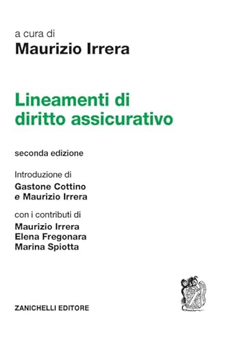 Lineamenti di diritto assicurativo von Zanichelli