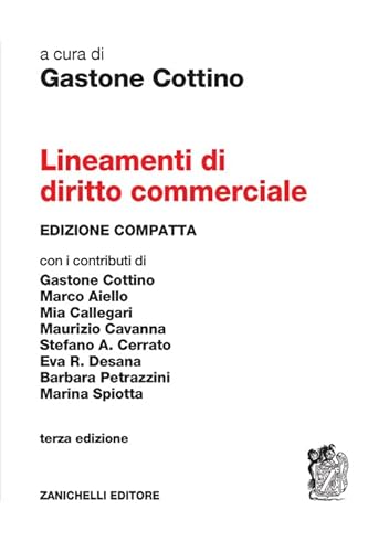 Lineamenti di diritto commerciale. Ediz. compatta von Zanichelli