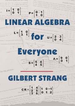 Linear Algebra for Everyone von Cambridge University Press / Wellesley-Cambridge Press