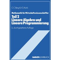 Lineare Algebra und Lineare Programmierung