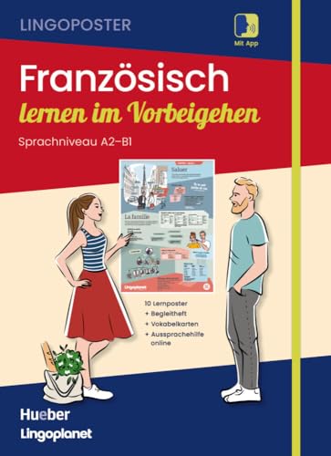 Lingoposter: Französisch lernen im Vorbeigehen: 10 Lernposter / Paket: Sprachposter + Vokabelkarten + Begleitheft + App (Lingoplanet) von Hueber Verlag