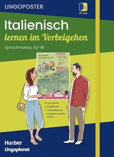 Lingoposter: Italienisch lernen im Vorbeigehen: 10 Lernposter / Paket: Sprachposter + Vokabelkarten + Begleitheft + App (Lingoplanet) von Hueber Verlag