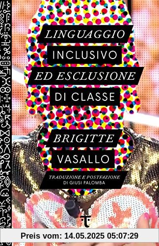 Linguaggio inclusivo ed esclusione di classe