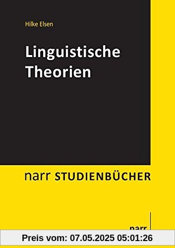 Linguistische Theorien (Narr Studienbücher)
