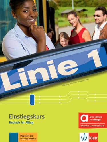 Linie 1 Einstiegskurs - Hybride Ausgabe allango: Deutsch im Alltag. Kurs- und Übungsbuch mit Audios inklusive Lizenzschlüssel allango (24 Monate) (Linie 1: Deutsch in Alltag und Beruf)