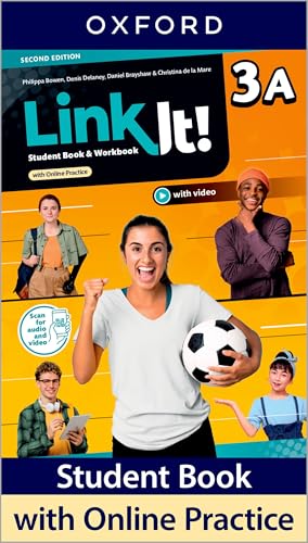 Link It! 2 Edition 3. Student's Book and Workbook Split Edition A: Print Student Book and Workbook A and 2 years' access to Online Practice and ... on Oxford English Hub (Link It! 2nd Edition) Link It! 2 Edition 3. Student's Book and Workbook Split Edition A: Print Student Book and Workbook A and 2 years' access to Online Practice and ... on Oxford English Hub (Link It! 2nd Edition) von Oxford University Press España, S.A.