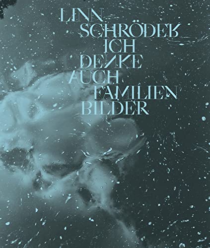 Linn Schröder, Ich denke auch Familienbilder von HARTMANN BOOKS