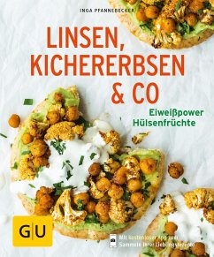 Linsen, Kichererbsen & Co. von Gräfe & Unzer
