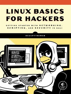 Linux Basics for Hackers von No Starch Press