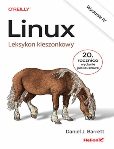 Linux Leksykon kieszonkowy (OREILLY) von Helion