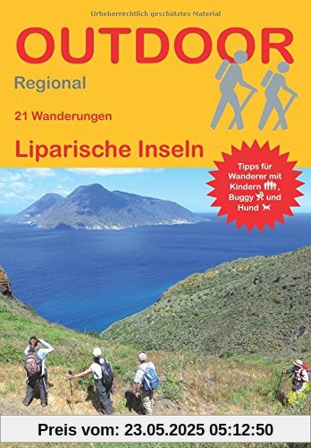 Liparische Inseln: 21 Wanderungen Liparische Inseln