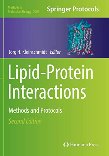 Lipid-Protein Interactions: Methods and Protocols (Methods in Molecular Biology, 2003, Band 2003) von Humana
