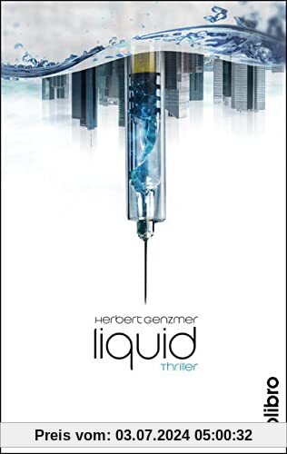 Liquid: Thriller (Subkutan)