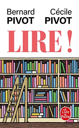 Lire ! von Le Livre de Poche