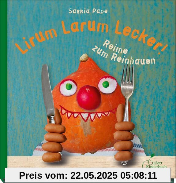 Lirum Larum Lecker!: Reime zum Reinhauen