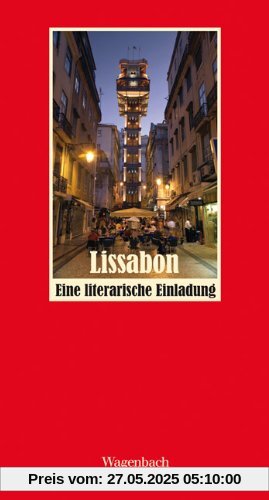 Lissabon - Eine literarische Einladung