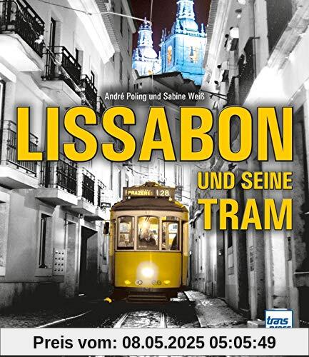 Lissabon und seine Tram