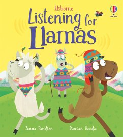 Listening for Llamas von Usborne Publishing Ltd
