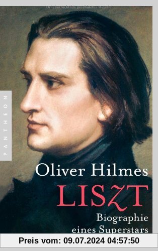 Liszt: Biographie eines Superstars