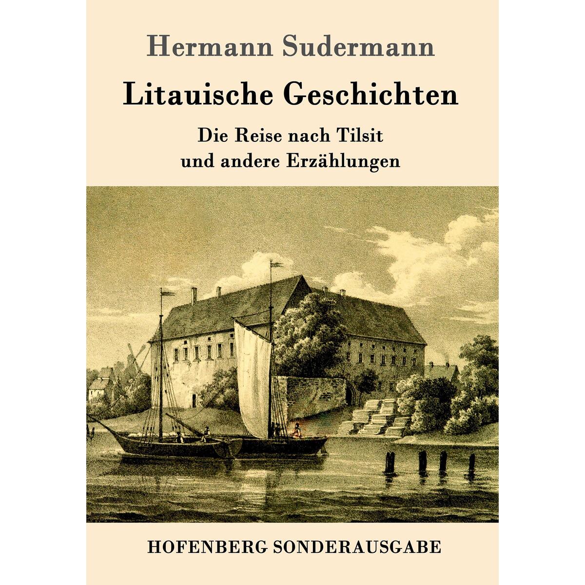 Litauische Geschichten von Hofenberg
