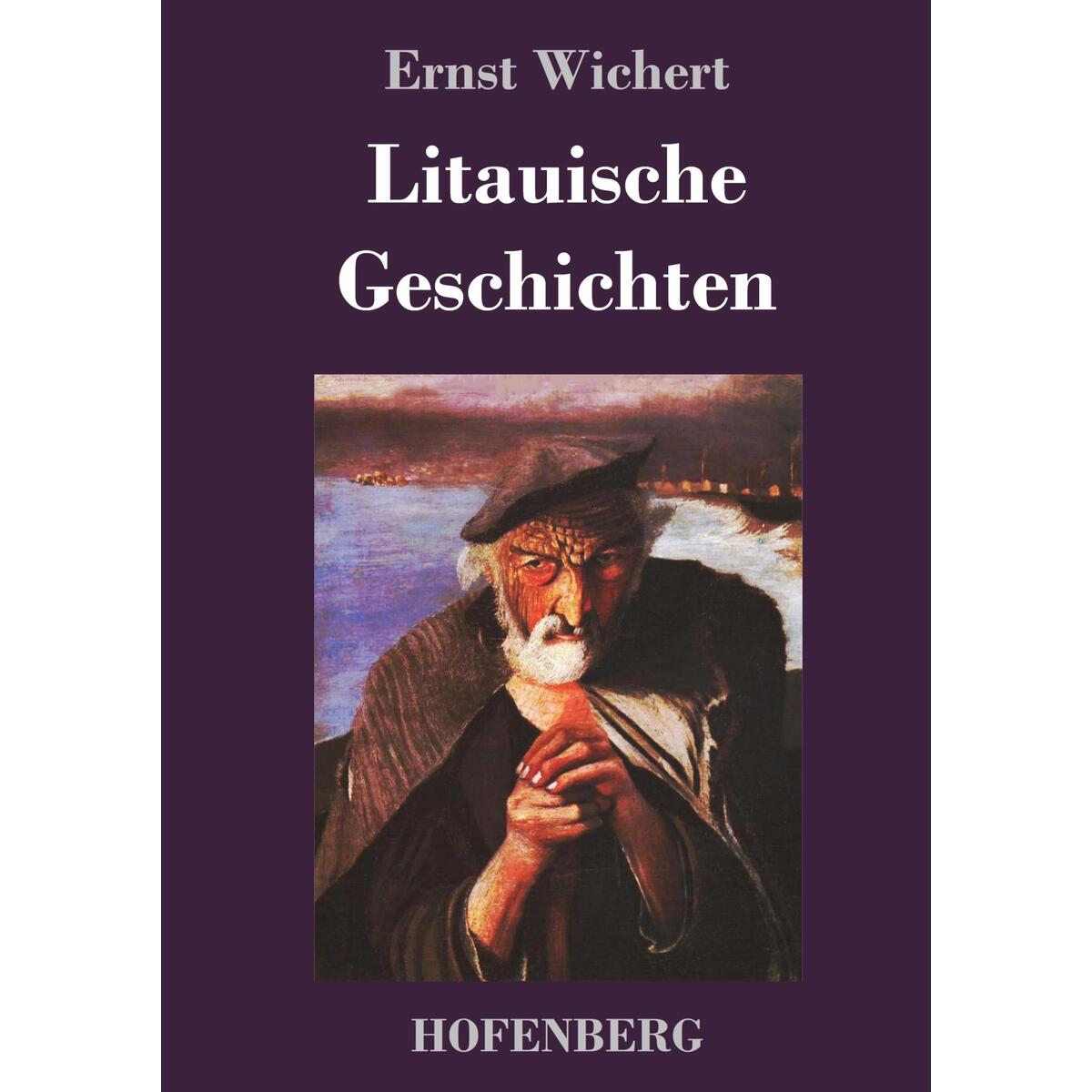 Litauische Geschichten von Hofenberg