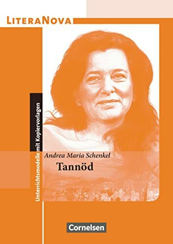 LiteraNova - Unterrichtsmodelle mit Kopiervorlagen: Tann�d