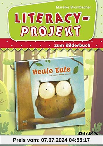 Literacy-Projekt zum Bilderbuch Heule Eule