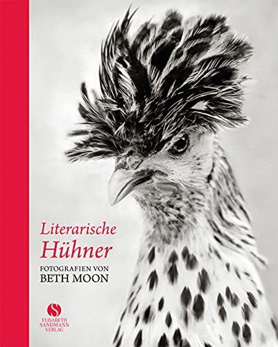 Literarische Hühner: Fotografien von Beth Moon