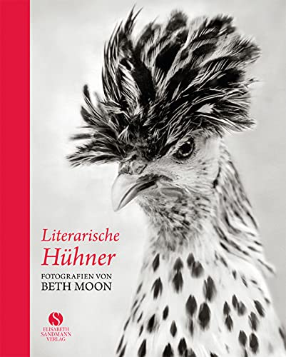 Literarische Hühner: Fotografien von Beth Moon Literarische Hühner: Fotografien von Beth Moon