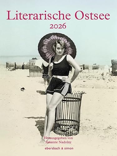 Literarische Ostsee 2026: Kalender Literarische Ostsee 2026: Kalender von Ebersbach & Simon