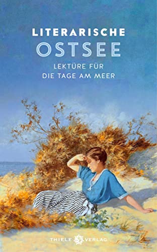 Literarische Ostsee: Lektüre für die Tage am Meer